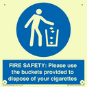 fire-safety-please-use-the-buckets-provided-to-dispose-of-your-cigarettes~